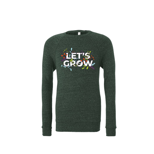 Let's Grow Crewneck